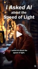 I asked AI about the Speed of Light