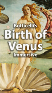 Botticelli's' Birth of Venus - Immersive Video