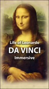 life of Leonardo Davinci in Immersive 3D